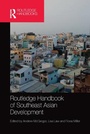 Cover: Routledge Handbook of Southeast Asian Development - Routledge