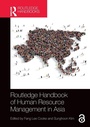Cover: Routledge Handbook of Human Resource Management in Asia - Routledge