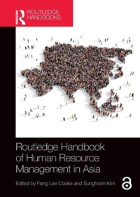 Enlarge image Cover: Routledge Handbook of Human Resource Management in Asia - Routledge