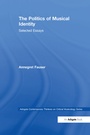 Cover: The Politics of Musical Identity - Routledge