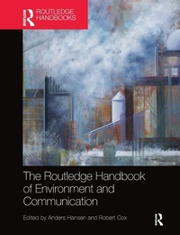 Enlarge image Cover: The Routledge Handbook of Environment and Communication - Routledge