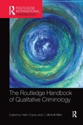 Cover: The Routledge Handbook of Qualitative Criminology - Routledge
