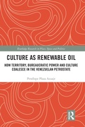 Cover: Culture as Renewable Oil - Routledge