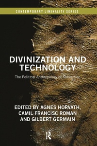 Enlarge image Cover: Divinization and Technology - Routledge