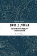 Cover: Bicycle Utopias - Routledge