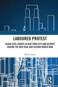 Enlarge image Cover: Laboured Protest - Routledge