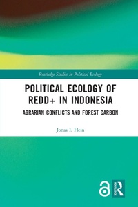 Abbildung von: Political Ecology of REDD+ in Indonesia - Routledge