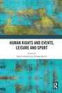 Cover: Human Rights and Events, Leisure and Sport - Routledge