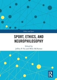 Abbildung von: Sport, Ethics, and Neurophilosophy - Routledge
