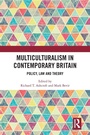 Cover: Multiculturalism in Contemporary Britain - Routledge