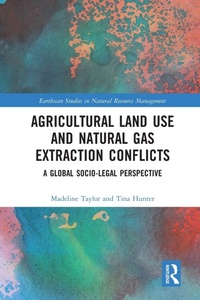 Abbildung von: Agricultural Land Use and Natural Gas Extraction Conflicts - Routledge