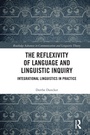 Cover: The Reflexivity of Language and Linguistic Inquiry - Routledge