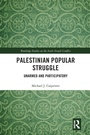 Cover: Palestinian Popular Struggle - Routledge