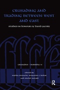 Cover: Crusading and Trading between West and East - Routledge