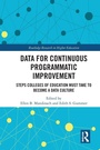 Cover: Data for Continuous Programmatic Improvement - Routledge