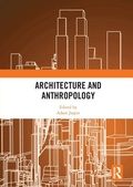 Cover: Architecture and Anthropology - Routledge