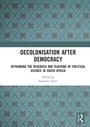 Cover: Decolonisation after Democracy - Routledge