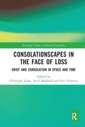 Cover: Consolationscapes in the Face of Loss - Routledge