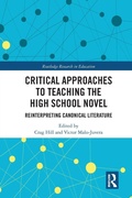 Cover: Critical Approaches to Teaching the High School Novel - Routledge