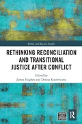 Cover: Rethinking Reconciliation and Transitional Justice After Conflict - Routledge