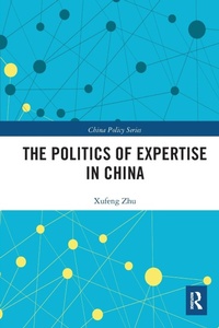 Bild: The Politics of Expertise in China - Routledge