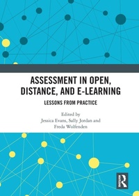 Enlarge image Cover: Assessment in Open, Distance, and e-Learning - Routledge