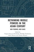 Cover: Rethinking Middle Powers in the Asian Century - Routledge