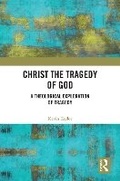 Cover: Christ the Tragedy of God - Routledge