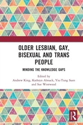 Cover: Older Lesbian, Gay, Bisexual and Trans People - Routledge