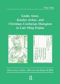 Abbildung von: Giulio Aleni, Kouduo richao, and Christian-Confucian Dialogism in Late Ming Fujian - Routledge
