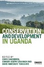Cover: Conservation and Development in Uganda - Routledge