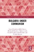 Cover: Bulgaria under Communism - Routledge