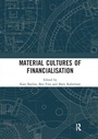 Cover: Material Cultures of Financialisation - Routledge