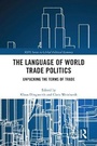 Cover: The Language of World Trade Politics - Routledge