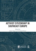 Cover: Activist Citizenship in Southeast Europe - Routledge
