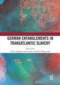 Cover: German Entanglements in Transatlantic Slavery - Routledge
