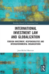 Abbildung von: International Investment Law and Globalization - Routledge