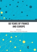 Cover: 60 years of France and Europe - Routledge
