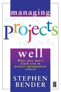 Enlarge image Cover: Managing Projects Well - Routledge