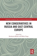 Cover: New Conservatives in Russia and East Central Europe - Routledge