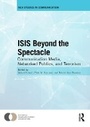 Cover: ISIS Beyond the Spectacle - Routledge