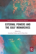 Cover: External Powers and the Gulf Monarchies - Routledge