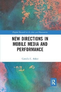 Enlarge image Cover: New Directions in Mobile Media and Performance - Routledge
