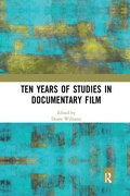 Cover: Ten Years of Studies in Documentary Film - Routledge