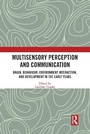 Cover: Multisensory Perception and Communication - Routledge