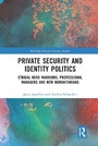 Cover: Private Security and Identity Politics - Routledge