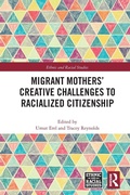 Cover: Migrant Mothers' Creative Challenges to Racialized Citizenship - Routledge