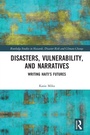 Cover: Disasters, Vulnerability, and Narratives - Routledge