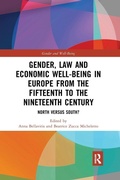 Cover: Gender, Law and Economic Well-Being in Europe from the Fifteenth to the Nineteenth Century - Routledge