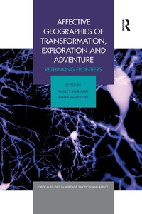 Enlarge image Cover: Affective Geographies of Transformation, Exploration and Adventure - Routledge